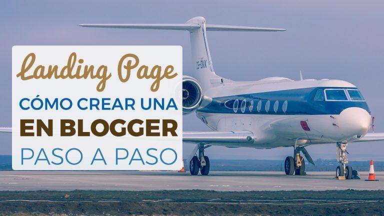 Landing Page En Blogger Paso A Paso