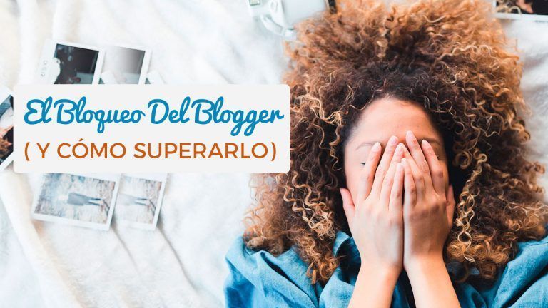 El Bloqueo Del Blogger