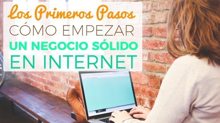 Empezar Un Negocio En Internet